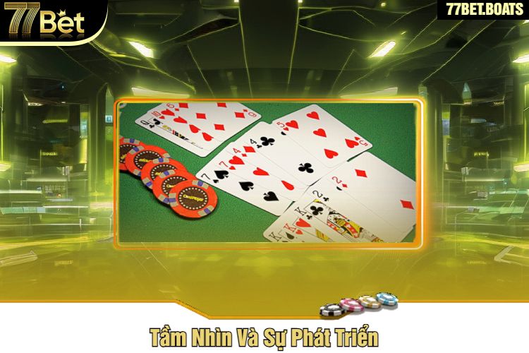 Tầm Nhìn Và Sự Phát Triển